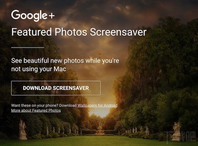 苹果屏保可爱图片_皮皮网 谷歌会定期地为 Pixel 手机、以及 Chromecast 和谷歌 Fiber 产品的用户展示 Google+,而这次谷歌也终于可以让 Mac 用户体验到这些精美的图片了。 这款免费的屏保程序名为 Featured Photos(精选图片),图片会根据用户设定的标准来展现,图片中不会出现含人物、文字和水印,照片以风景为主,最小的图片标准为 1080p 分辨率。此外,每张照片还有分享者的 Google+ 主页链接。多屏用户在每一个不同的屏幕上,都可以看到不一样的图片。 如果你对这款来自谷歌的屏保程序感兴